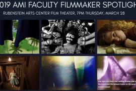 2019 AMI Faculty Filmmaker Spotlight